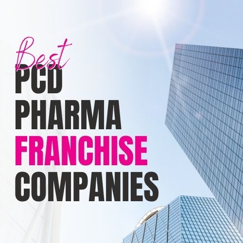 Best PCD Pharma Franchise Companies