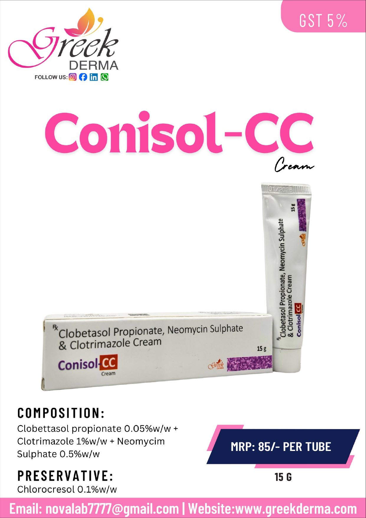 CONISOL-CC Cream (Clobetasol Propionate, Clotrimazole & Neomycin Sulphate Cream)