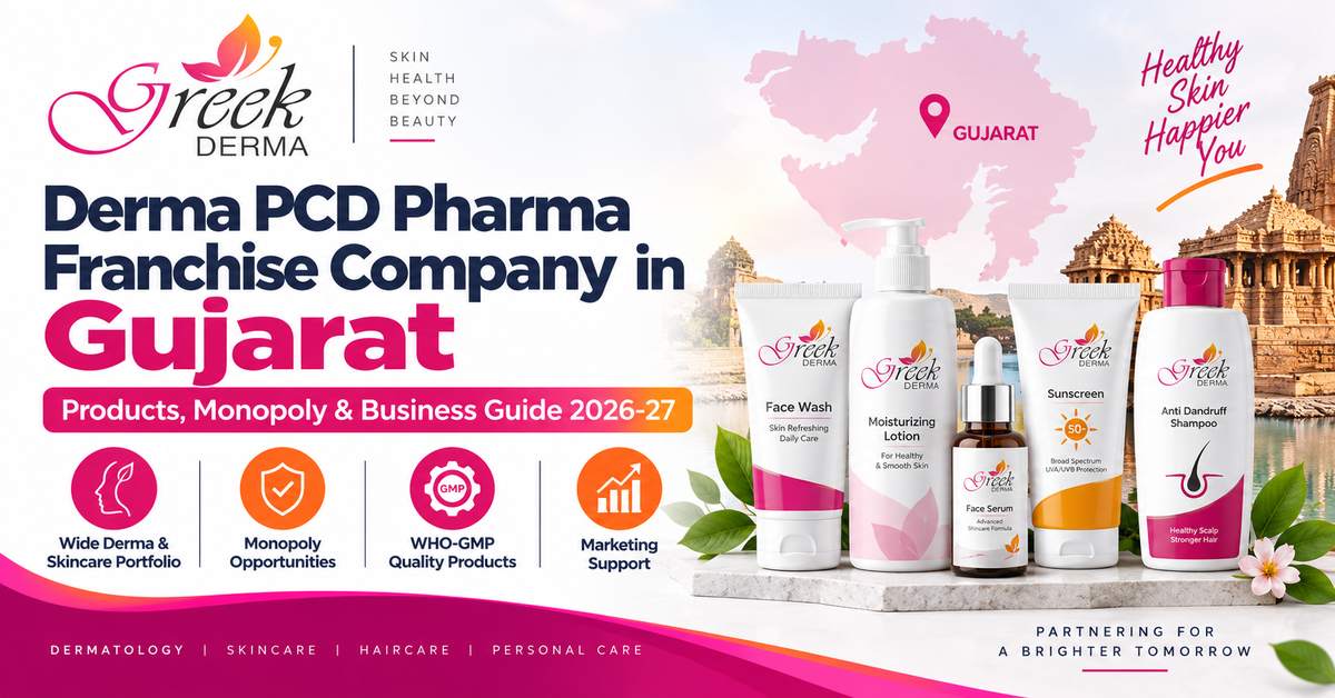 Derma PCD Pharma Franchise Company in Gujarat–greekderma