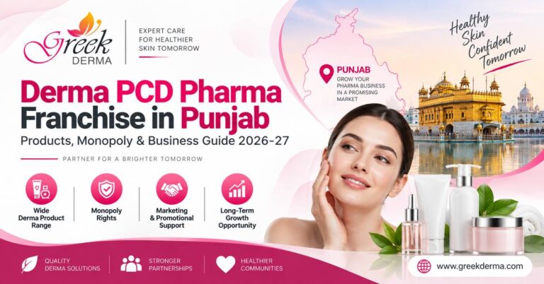 Derma PCD Pharma Franchise in Punjab –greekderma